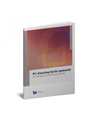 PC-Einstieg leicht gemacht Windows 10...