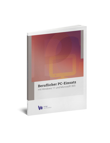 Beruflicher PC-Einsatz Windows 11 -...